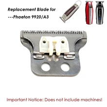 Профессиональная машинка для стрижки волос, электрический триммер для волос, лезвие из нержавеющей стали, Сменная головка ножа для Phaeton 9920 A3, только лезвие