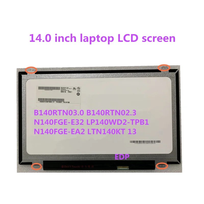 14 0 дюймов B140RTN03.0 B140RTN02.3 N140FGE-E32 LP140WD2-TPB1 N140FGE-EA2 LTN140KT 13 ноутбук ЖК-дисплей экран 1600*900