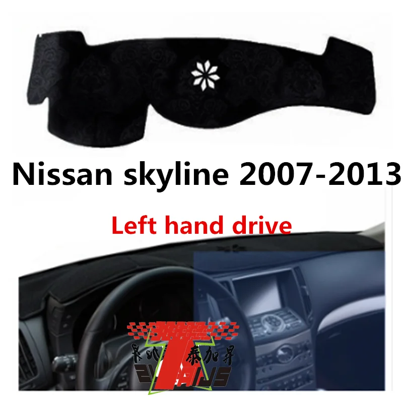 Taijs левосторонняя накладка приборной панели автомобиля для Nissan New Skyline 2007-2013 полиэстер Фиби анти-освещение ковер без трещин ковры