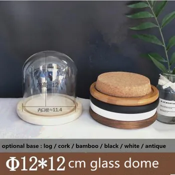 

12*12cm Glass Dome Vase Home Decoration Diameter=12cm Height=12cm Different Base Glass Dome Friend Gift Wedding Decoration