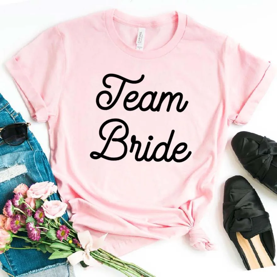 Команда Невесты печати Женская футболка смешные изделия из хлопка футболка для Yong Леди Девушка Топ Футболка хипстер Прямая поставка NA-399 - Цвет: Розовый