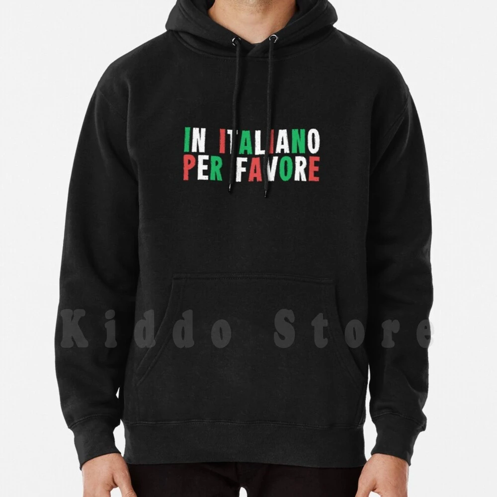 S Il Vous Plait En Italien Dans Italiano S'il Vous Plaît la Langue Italienne Devis à capuche manche  longue Professeur D'italien Au Italiano S'il Vous Plaît Italien | AliExpress