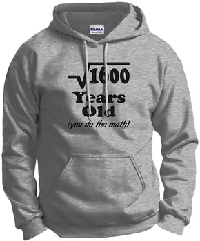 

Funny Birthday Gifts 40 Years Old You Do The Math Hoodie Sweatshirt Men Women Hoodie Sweatshirt