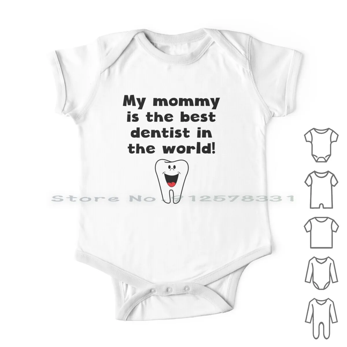 

My Mommy Is The Best Dentist In The World Newborn Baby Clothes Rompers Cotton Jumpsuits My Mommy Is The Best Dentist In The
