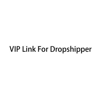 

VIP Link For Dropshipper