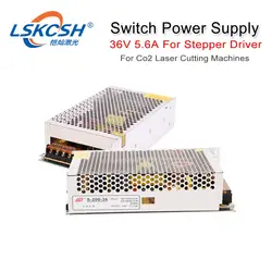 LSKCSH Высокое качество 36 В переключатель питания 5.6A для Co2 лазерный шаговый Драйвер 3DM580/3ND583 Co2 лазерная резка гравировальный станок