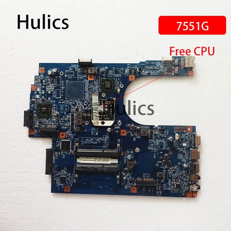 Материнская плата Hulics для ноутбука ACER ASPIRE 7551 7551G оригинальная материнская JE70-DN MB