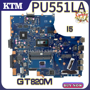 

for ASUS PU551LA/P551LA/PU551L/PRO551L laptop motherboard mainboard test OK I5/CPU GT820M