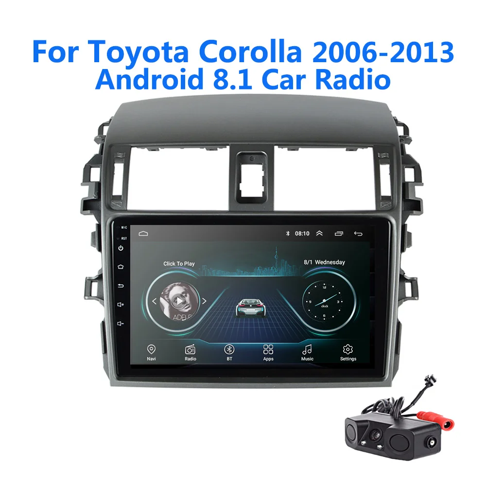 With Camera 9 дюймов 2din Android 8,1 автомобильное радио для 2006-2013 Toyota Corolla автомобильное радио с GPS навигацией Bluetooth стерео Мультимедийный Плеер - Цвет: With Camera