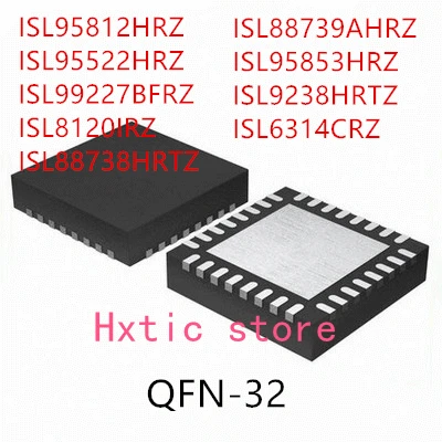 

ISL95812HRZ ISL95522HRZ ISL99227BFRZ ISL8120IRZ ISL88738HRTZ ISL88739AHRZ ISL95853HRZ ISL9238HRTZ ISL6314CRZ IC, 10 шт.