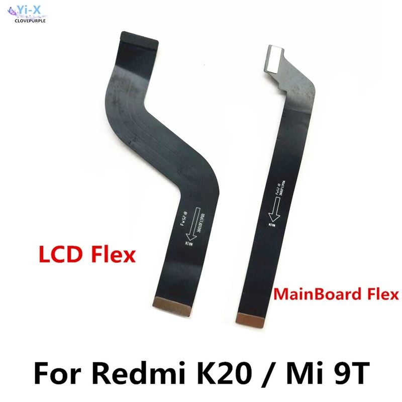 Mainboard Flex cable For Xiaomi Redmi K20 / K20 Pro Motherboard Connect LCD Ribbon Flex Cable For MI 9T MI9T