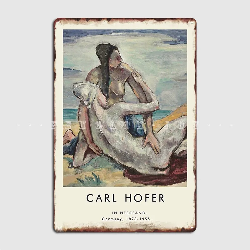 

Металлический плакат Carl Hofer Im Meersand, плакат на стену, клубный бар, Ретро Декор на стену, жестяной плакат