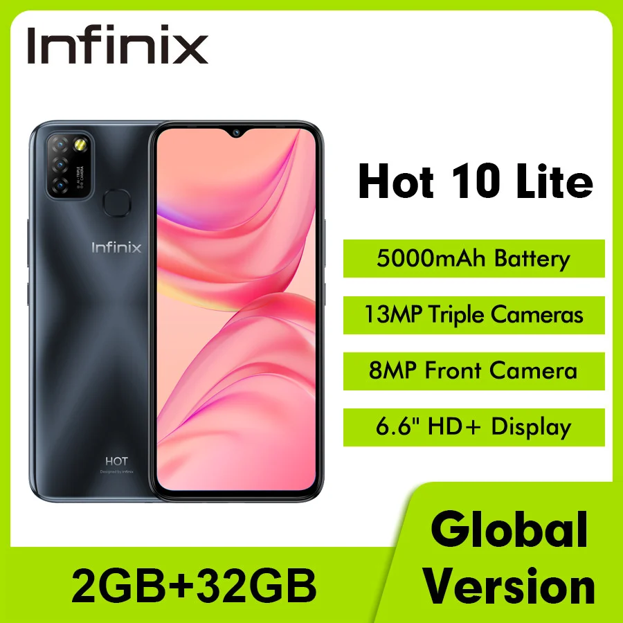 Смартфон Infinix hot 10 lite глобальная версия 2 ГБ 32 6 дюйма HD 1600*720P аккумулятор 5000 мАч