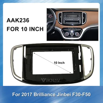 

2 din Radio Fascia for Brilliance Jinbei F30-F5 2017 Stereo Audio Panel Mount Installation Dash Kit Frame Adapter Radio Stereo