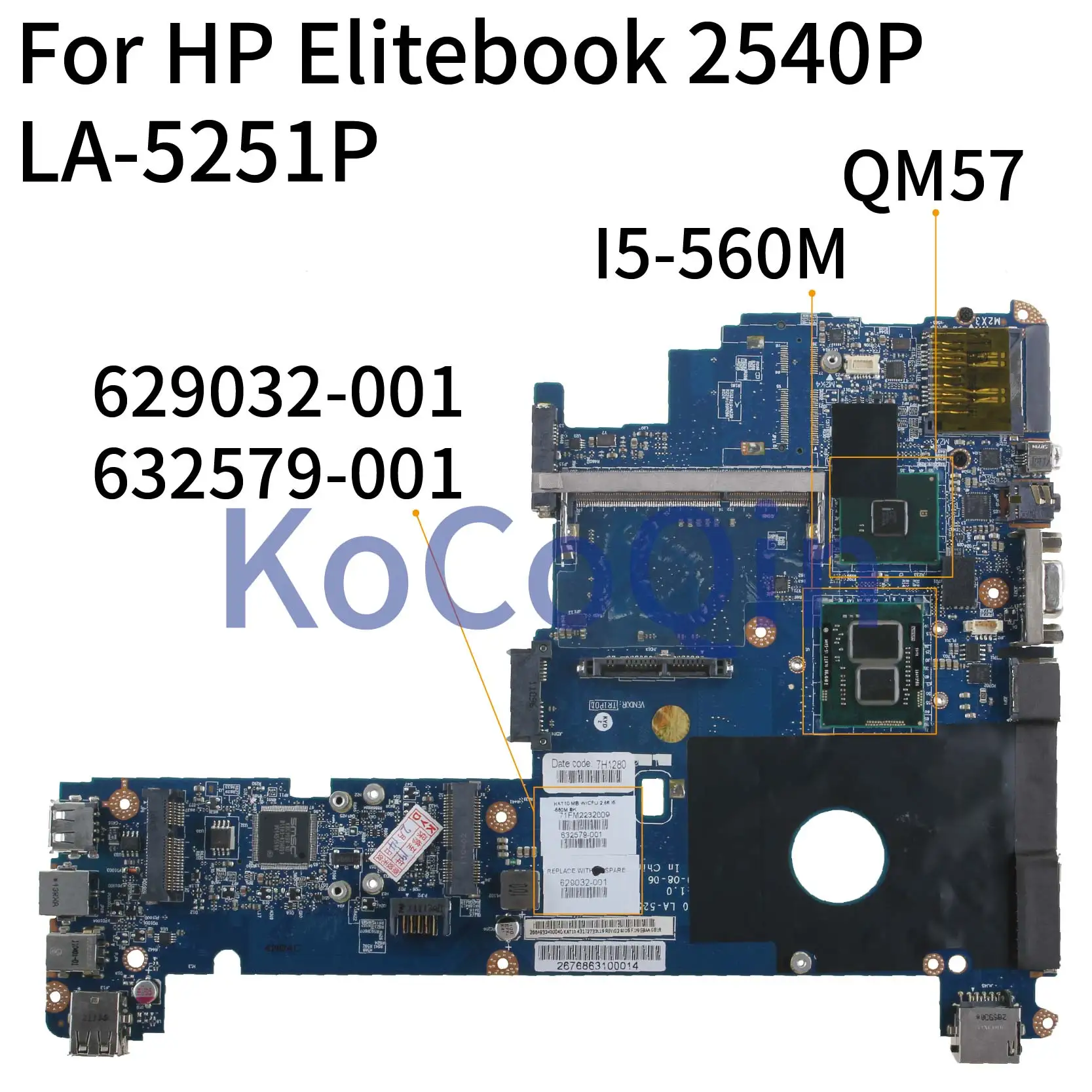 Kocoqin Laptop Motherboard Untuk Hp Elitebook 2540p I5 560m Mainboard 629032 001 629032 501 La 5251p Qm57 Laptop Papan Utama Aliexpress