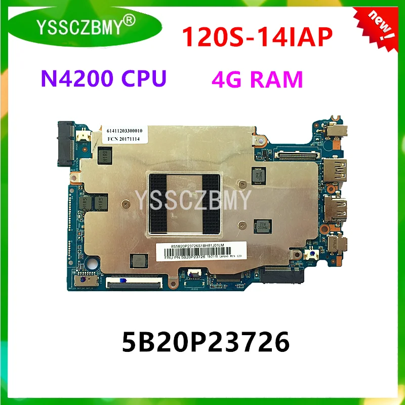 Новая материнская плата PN: 431203318040 для ноутбука Lenovo 120S-14IAP 5B20P23726 (с процессором N4200 +