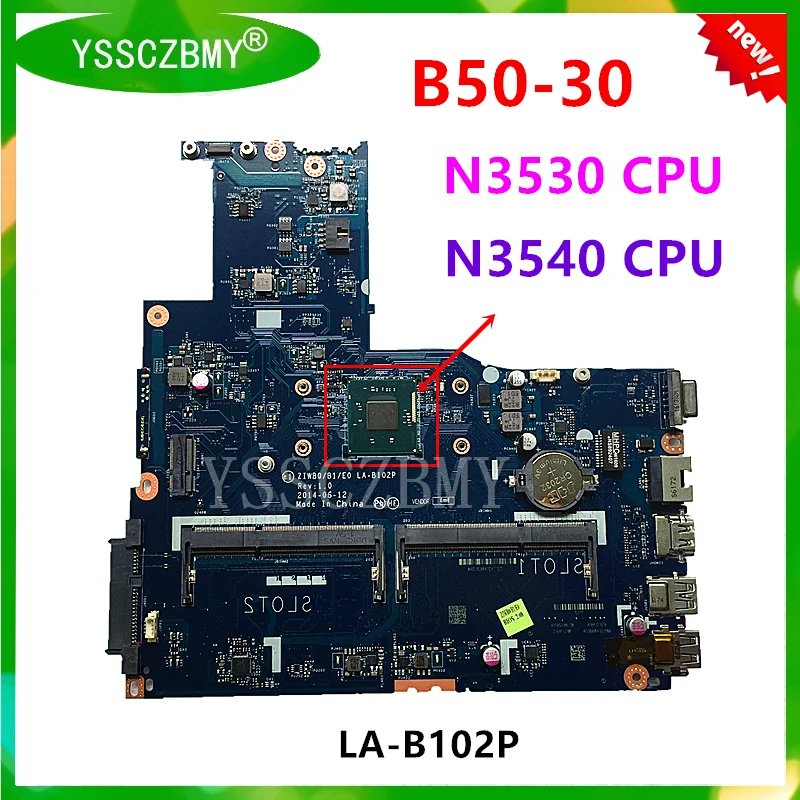 Новинка материнская плата ZIWB0/B1/E0 REV: 1 0 LA-B102P для ноутбука Lenovo с процессором N3530 N3540