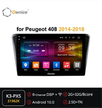 

Ownice 2DIN Android 10.0 Octa Core Car Radio GPS Navi Player for Peugeot 408 2014-2018 Radio 360 Panorama DSP 4G LTE SPDIF
