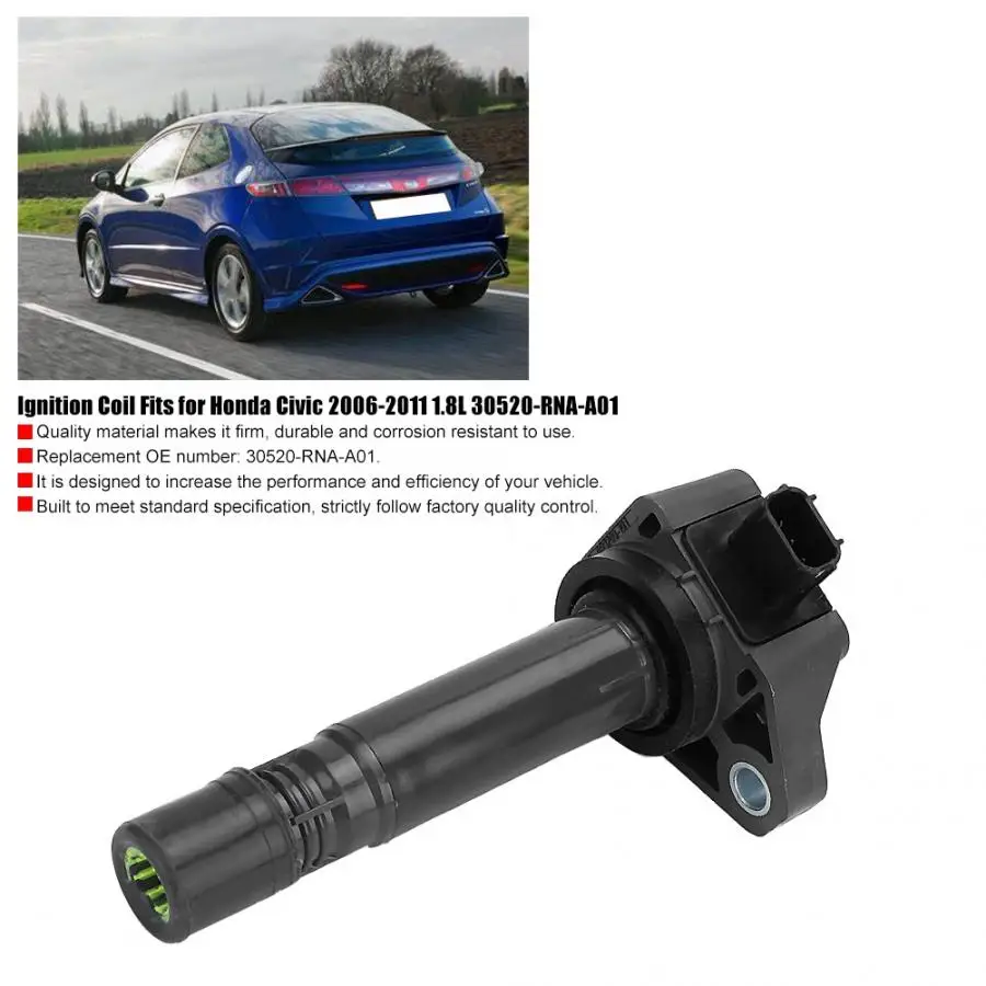 Распределитель зажигания Авто катушка зажигания подходит для Honda Civic 2006-2011 1.8L 30520-RNA-A01 Замена автомобильные аксессуары
