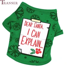 Transer, дорогой Санта, я могу пояснить, зеленая футболка для собак со снежинками, одежда для собак кошек, щенков, апапрель, 9107