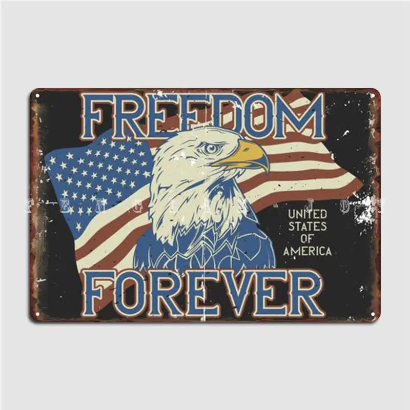 Freedom Forever Metal Sign Design Wall Murale Cinema Wall Platform Tin Sign Poster