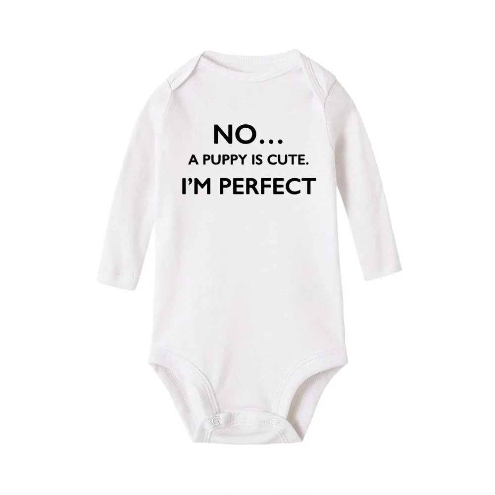 Милый хлопковый комбинезон с длинными рукавами и надписью «NO A Puppy Is Cute I'm Perfect Infant»; Забавный комбинезон для малышей; комбинезон с буквенным принтом для новорожденных