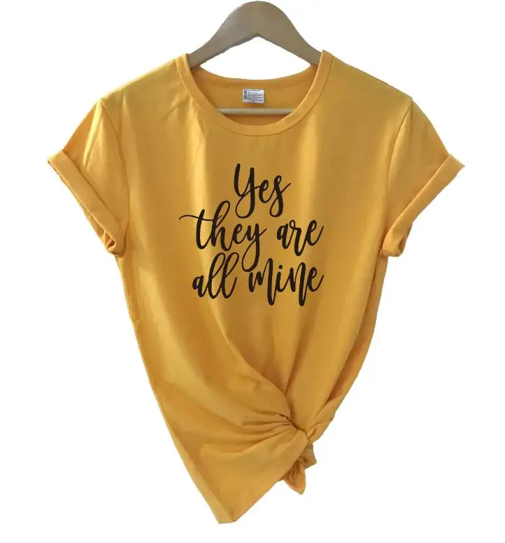 yellow t black words Да они все моя футболка Веселая Мама Жизнь Женская Футболка день рождения Женская Повседневная футболка с коротким рукавом женская футболка Прямая - Цвет: yellow t black words