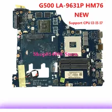 VIWGP/GR LA-9631P REV: 1,0 HM76 материнская плата подходит для lenovo G500 Материнская плата ноутбука с 4 видео памяти, работает
