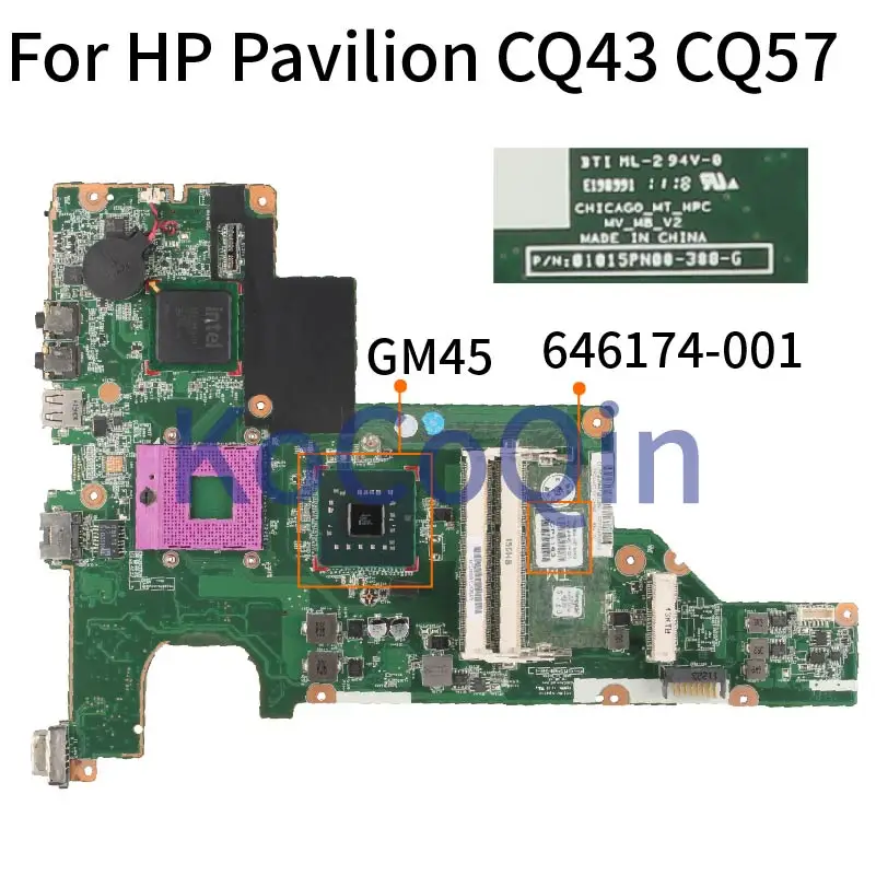 

For HP Pavilion CQ43 CQ57 Laptop Motherboard 646174-001 646174-501 01015PN00-388-G Notebook Mainboard GM45 DDR3