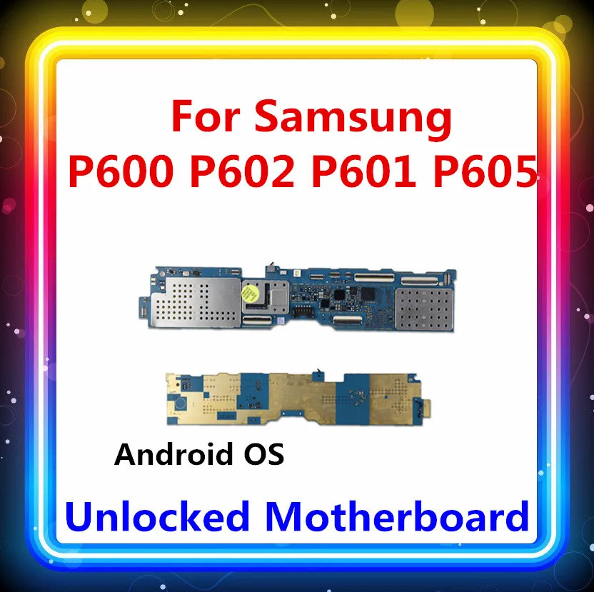 Android разблокирована для samsung Galaxy Note 10,1 P600 P602 P601 P605 материнская плата с чипом P600 P602 P601 P605 заменена материнская плата