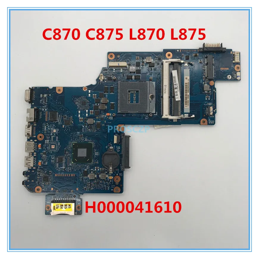 Высокое качество для C870 C875 L870 L875 S875 Материнская плата ноутбука H000041610 HM70 DDR3 100%