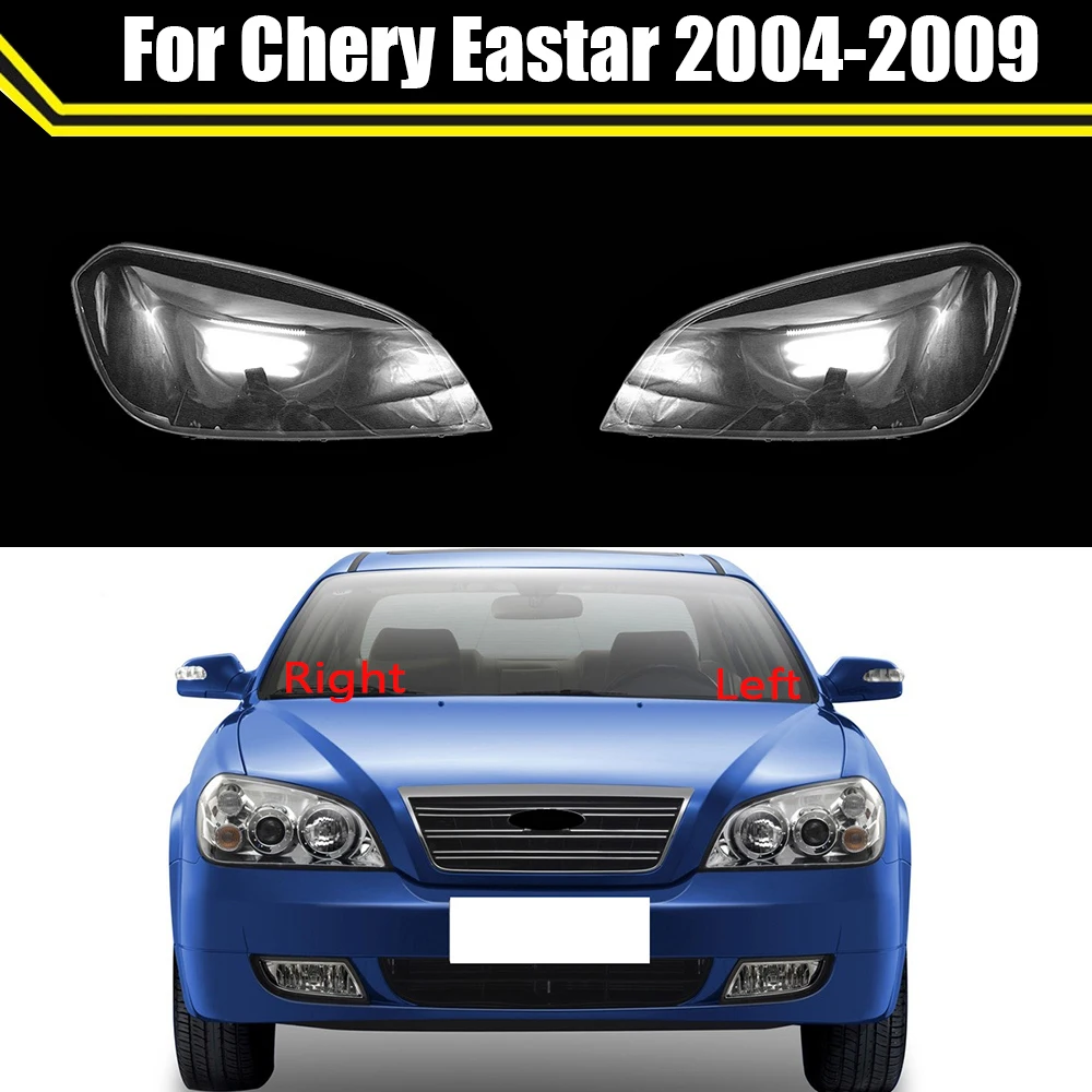 

Car Front Glass Lens Lamp Shade Shell For Chery Eastar 2004-2009 Transparent Lampshade Lampcover Auto Light Case Headlight Cover