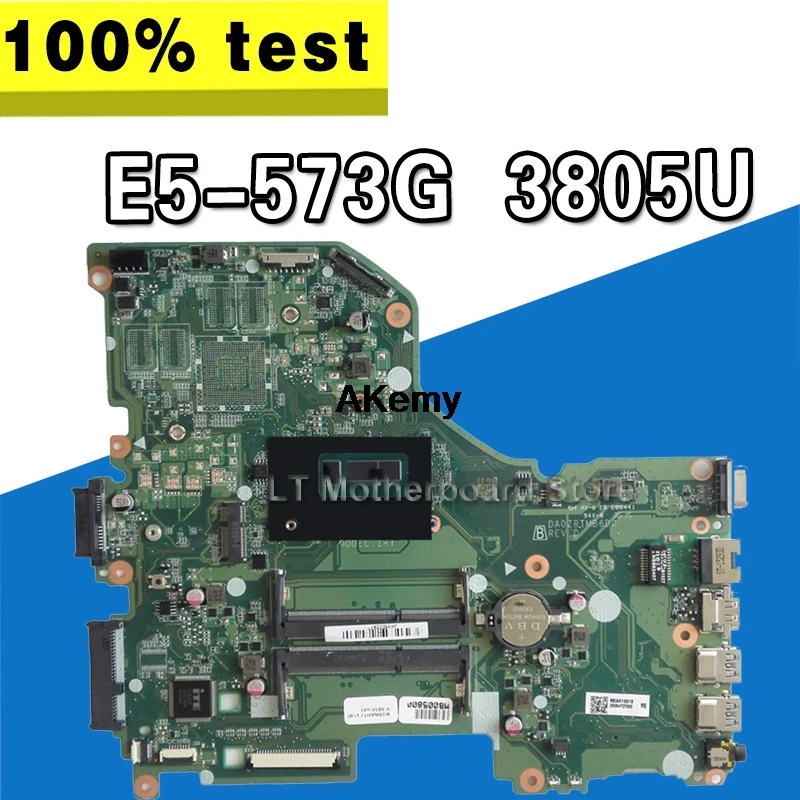 Для acer aspire E5-573 E5-573G материнская плата для ноутбука 3805U процессор DA0ZRTMB6D0