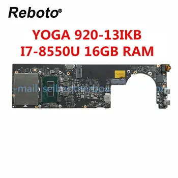 

FRU 5B20Q09639 FOR Lenovo YOGA 920-13IKB Laptop Motherboard With SR3LC I7-8550U 16GB RAM DYG60 NM-B291 100% Tested Fast Ship