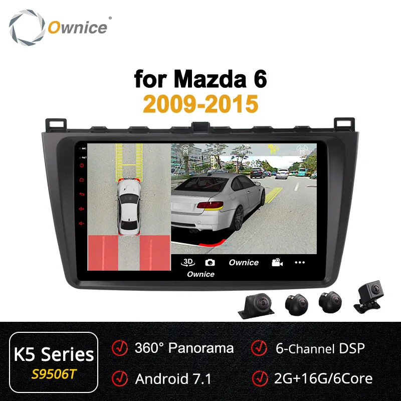 Ownice k3 k5 k6 Octa 8 ядерный Android 9,0 автомобильный DVD gps для Mazda 6 2009- Авторадио Мультимедиа Аудио 4G 360 панорама DSP SPDIF - Цвет: S9506 K5