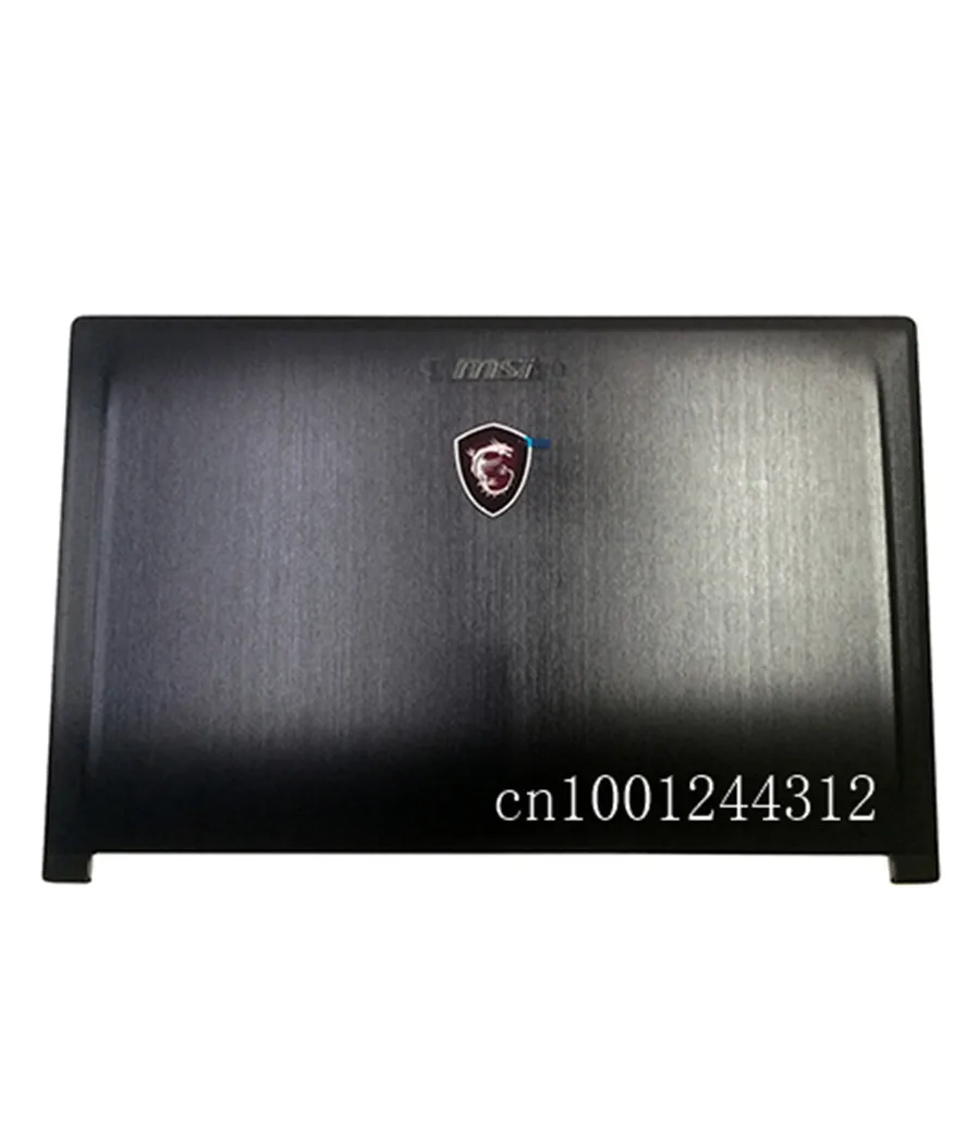 New Original For MSI GS63 GS63VR LCD Back Cover Bezel Palmrest Bottom Base Case 3076K3D211 3076K3D212 3076K2A215 3076K1B213
