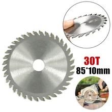 

85 X 10mm Circular Saw Blade 30T Circular Saw Blade Wheel Discs For Wood Cutting Carbide Cutting Disc For Cutting Wood
