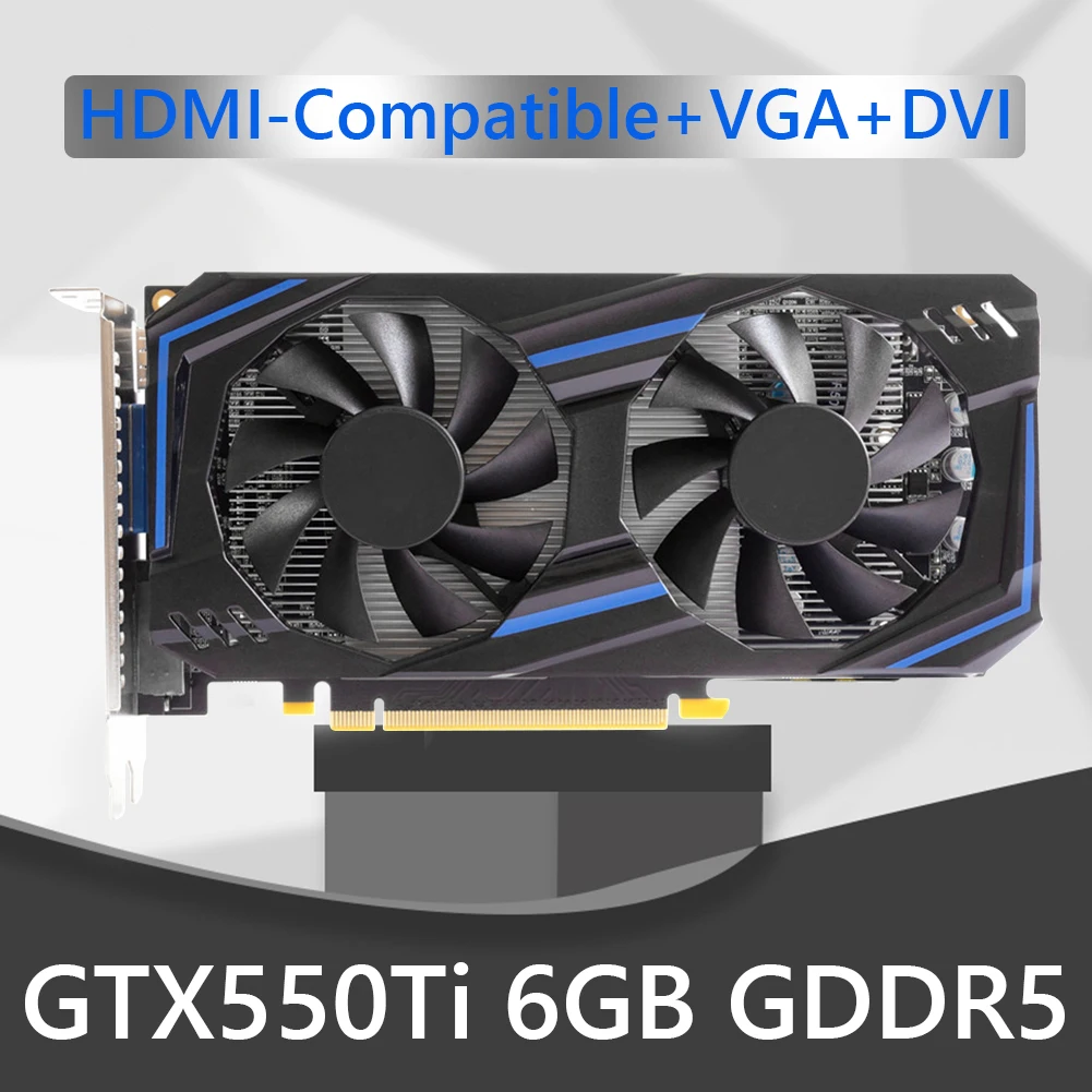 Computer Graphic Card Interface Twin Cooling Fan GDDR5 GTX550TI 128bit 1/2/4/8GB Video Card+Cooling Fan HD+VGA+DVI Graphics Card gaming card for pc