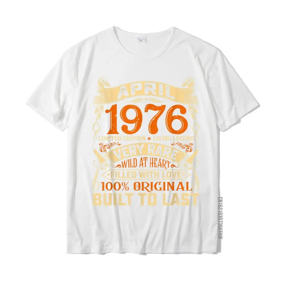 45 Years Old Decorations April 1976 Men Women 45th Birthday T