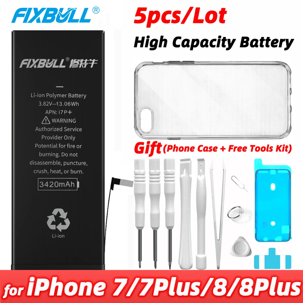 

5pcs/Lot Wholesale FIXBULL Mobile Phone Battery For iPhone 7 8 Plus 7Plus 8Plus Real High Capacity 3420mAh Replacement Batteries