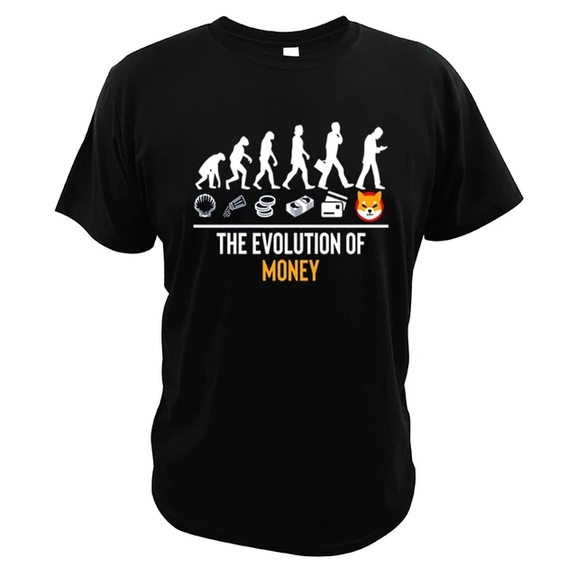 The Evolution of Money SHIB Crypto T Shirt Shiba Inu Holder T-Shirt Fitness Crewneck Homme EU Size 100% Cotton Tops Tee black