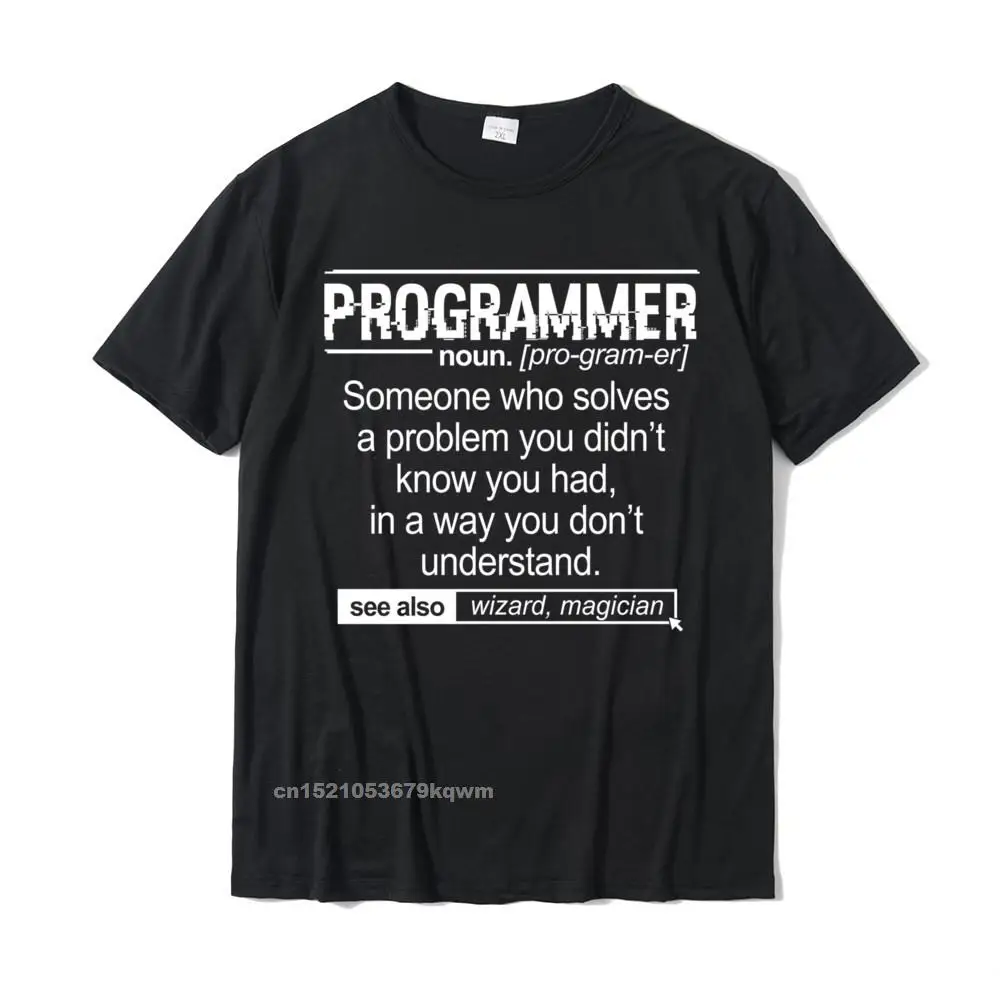 

Funny Programmer Meaning - Computer Coder Wizard Magician Pullover Camisas Coupons Men T Shirt Cotton Tops T Shirt Unique