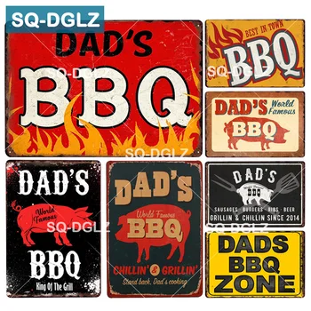 

[SQ-DGLZ] DAD'S BBQ Metal Sign Bar Wall Decor Tin Sign Vintage Home Decor Painting Plaques Art Blackboard Poster