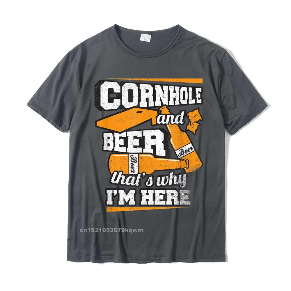 Unique Fashionable Tops Shirt for Men Discount Summer O Neck Cotton Fabric Short Sleeve T-shirts Hip hop T Shirt Cornhole And Beer Thats Why Im Here Funny Cornhole T-Shirt__4909 carbon