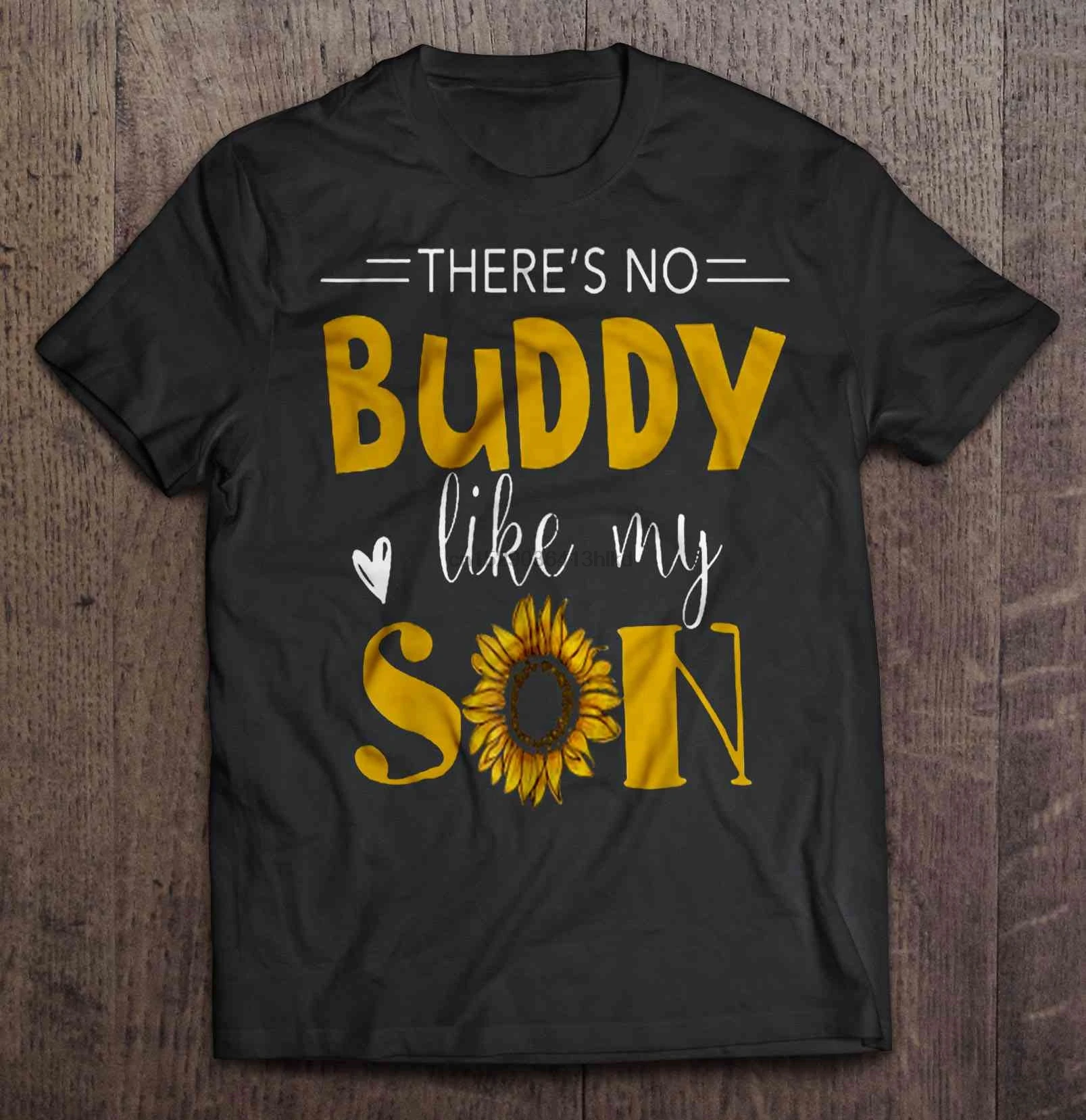 Мужская футболка с изображением подсолнуха No Buddy Like My Son мужская и женская | одежда