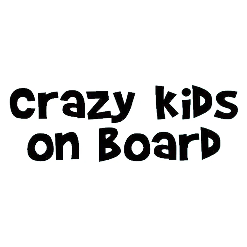 

17*5.7cm CRAZY KIDS ON BOARD Sticker Funny Car Window Bumper JDM VAn Vinyl Decal Car Styling Car Sticker
