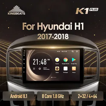 

KingBeats Android 8.1 Octa-Core head unit 4G in Dash Car Radio Multimedia Video Player Navigation GPS For Hyundai H1 2 2017 2018