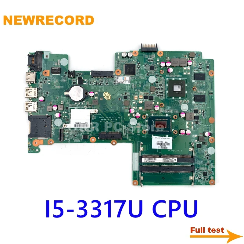 NEWRECORD 701702-001 For HP Pavilion 15-B Series DA0U36MB6D0 Laptop Motherboard with SR0N8 I5-3317U 630M 2GB mainboard full test |