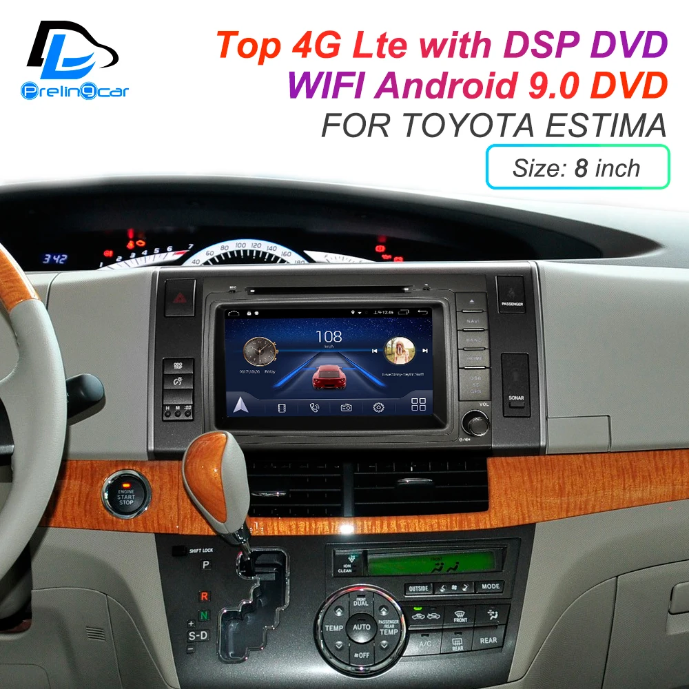 Top IPS touch screen DSP sound Android 9.0 2 DIN 4g Lte radio For TOYOTA Estima GPS DVD player stereo navigation 1