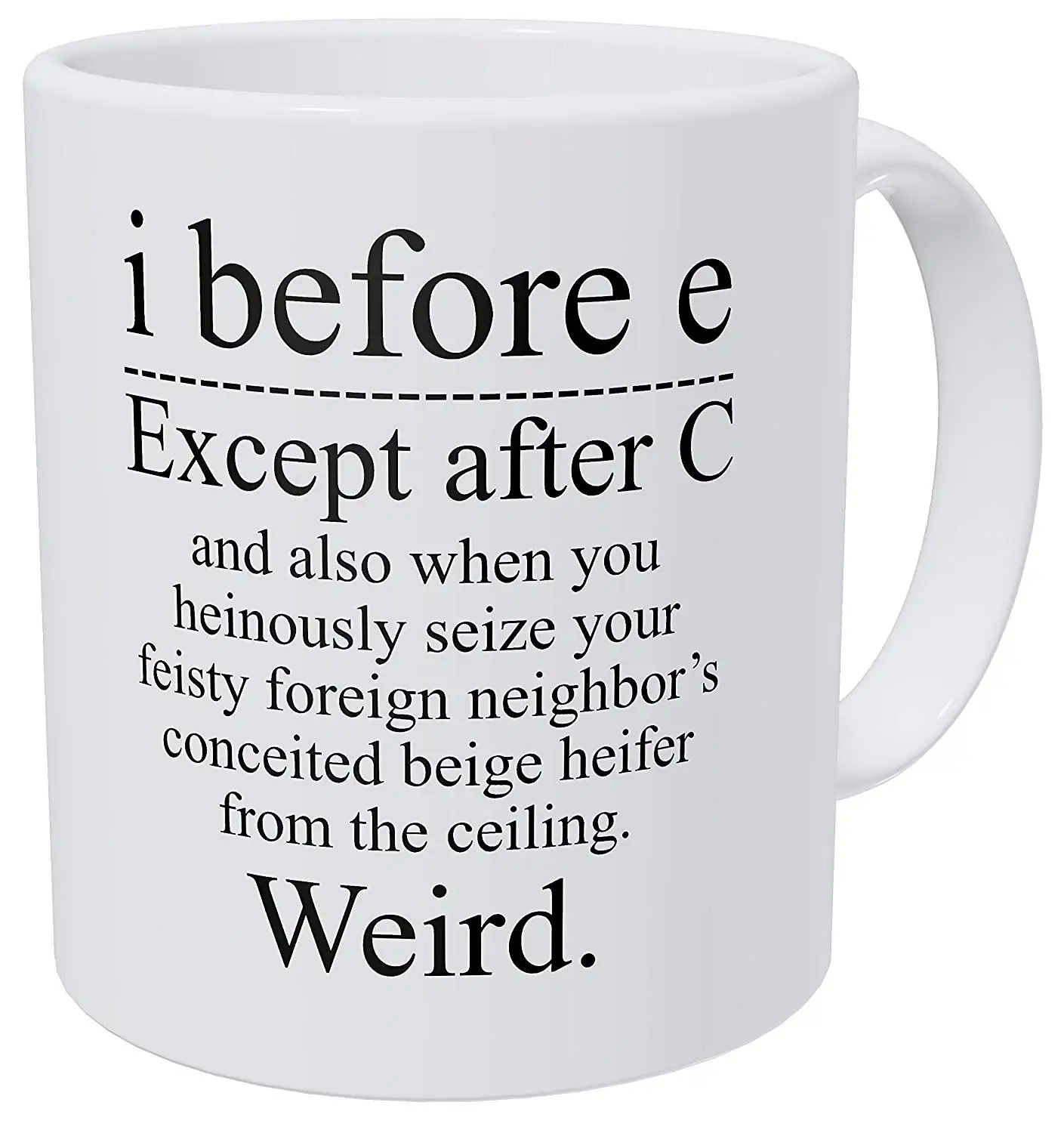 I Before E Weird Grammar tea cher 11 унций кофейная кружка чайная чашка - Цвет: C